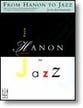 From Hanon to Jazz-Book and CD piano sheet music cover